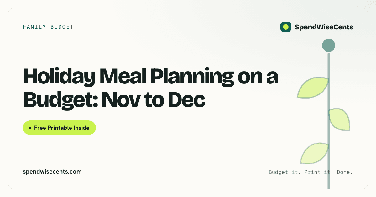 Holiday Meal Planning on a Budget: Nov to Dec