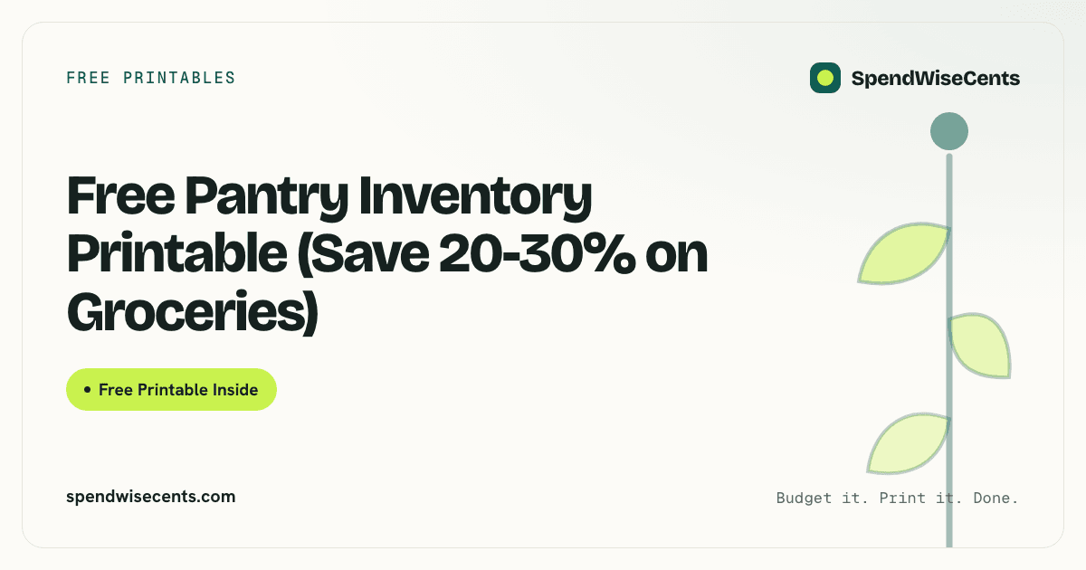 Free Pantry Inventory Printable (Save 20-30% on Groceries)