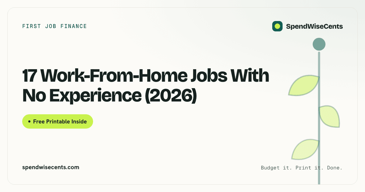 17 Work-From-Home Jobs With No Experience (2026)